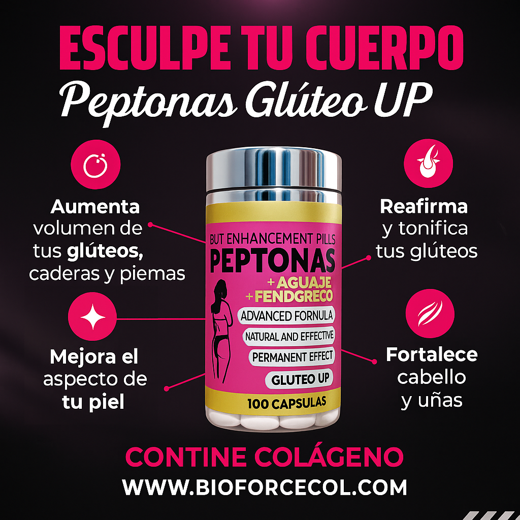 3. PEPTONAS GLUTEO UP- “Glúteos Firmes, Redondos y Visiblemente Más Tonificados”